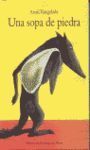 UNA SOPA DE PIEDRA