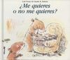 ¿ME QUIERES O NO ME QUIERES?