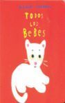 TODOS LOS BEBÉS