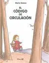 El Codigo de Circulacion