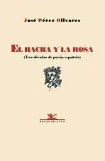 El Hacha y la Rosa