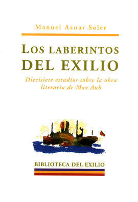 LOS LABERINTOS DEL EXILIO