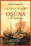 EL GRAN DUQUE DE OSUNA Y SU MARINA