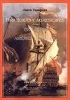 Piraterías y Agresiones de los Ingleses en la América Española