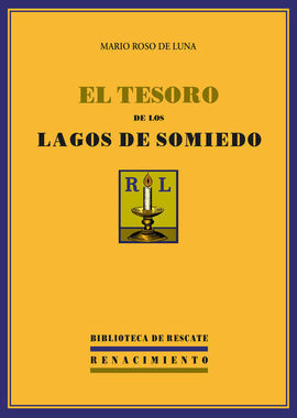 EL TESORO DE LOS LAGOS DE SOMIEDO