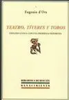 Teatro, Títeres y Toros