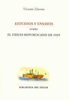 ESTUDIOS Y ENSAYOS SOBRE EL EXILIO REPUBLICANO DE 1939