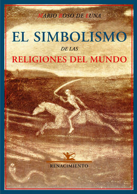 EL SIMBOLISMO DE LAS RELIGIONES DEL MUNDO