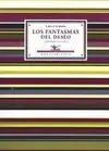 Los Fantasmas del Deseo