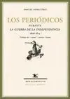 Los Periódicos Durante la Guerra de la Independencia (1808-1814)