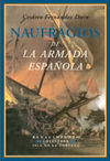 NAUFRAGIOS DE LA ARMADA ESPAÑOLA. RELACIÓN HISTÓRI