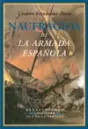 Naufragios de la Armada Española. Relación Históri