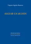 Seguir un Buzón. Premio Andalucía Joven 2009