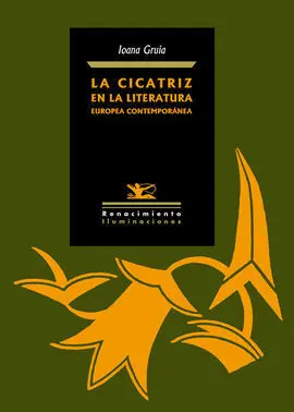 La Cicatriz en la Literatura Europea Contemporánea