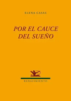 Por el Cauce del Sueño