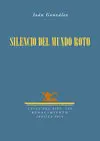 Silencio del Mundo Roto