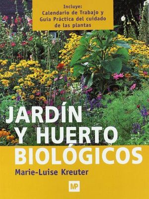 JARDÍN Y HUERTO BIOLÓGICOS