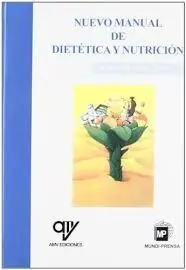 Nuevo Manual de Dietética y Nutrición