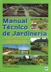 Manual Técnico de Jardinería: el Jardinero Profesional