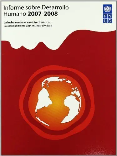 Informe Sobre Desarrollo Humano 2007-2008
