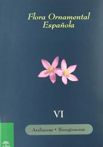 Flora Ornamental Española Vol. Vi