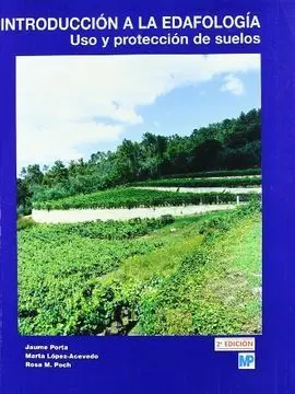 Libro: Introducción a la Edafología: Uso y Protecc