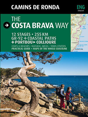 CAMINS DE RONDA. LA TRAVESIA DE LA COSTA BRAVA (INGLES)
