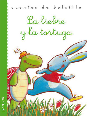 LIEBRE Y LA TORTUGA