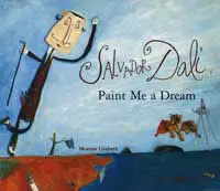 Salvador Dalí. Píntame un Sueño (Inglés)