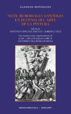 Siete Memoriales Españoles en Defensa del Arte de la Pintura