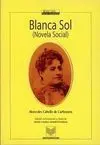 Blanca Sol (Novela Social)