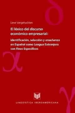 EL LEXICO DEL DISCURSO ECONOMICO EMPRESARIAL: IDENTIFICACION