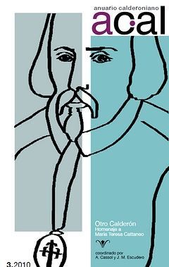 ANUARIO CALDERONIANO 3 (2010). OTRO CALDERON. HOMENAJE A MAR
