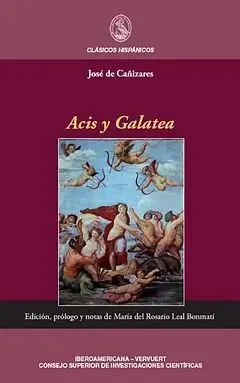 Acis y Galatea. Ed. , Prologo y Notas de Maria del Rosario le