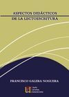ASPECTOS DIDÁCTICOS DE LA LECTOESCRITURA