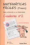 Matemáticas Fáciles, 2 Educación Primaria