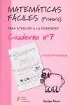 Matemáticas Fáciles, 7 Educación Primaria