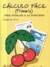 CÁLCULO FÁCIL PRIMARIA. CUADERNO Nº16