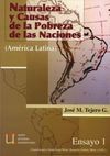 NATURALEZA Y CAUSAS DE LA POBREZA DE LAS NACIONES (AMÉRICA LATINA)