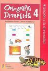 ORTOGRAFÍA DIVERTIDA 4