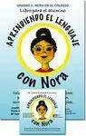 Aprendiendo el Lenguaje con Nora 1. Nora en el Colegio