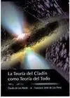 La Teoría del Cladin Como Teoría del Todo