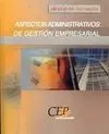 Aspectos Administrativos de Gestión Empresarial
