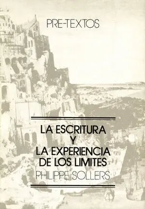 La Escritura y la Experiencia de los Límites