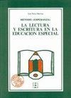 LA LECTURA Y ESCRITURA EN LA EDUCACIÓN ESPECIAL