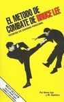 EL MÉTODO DE COMBATE DE BRUCE LEE