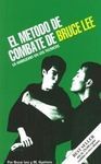 EL MÉTODO DE COMBATE DE BRUCE LEE