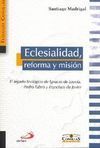 ECLESIALIDAD, REFORMA Y MISIÓN