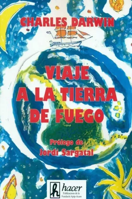 Viaje a la Tierra del Fuego
