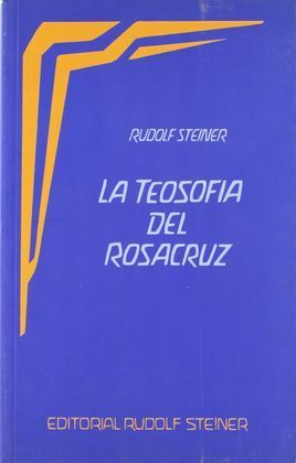 TEOSOFÍA ROSACRUZ, LA